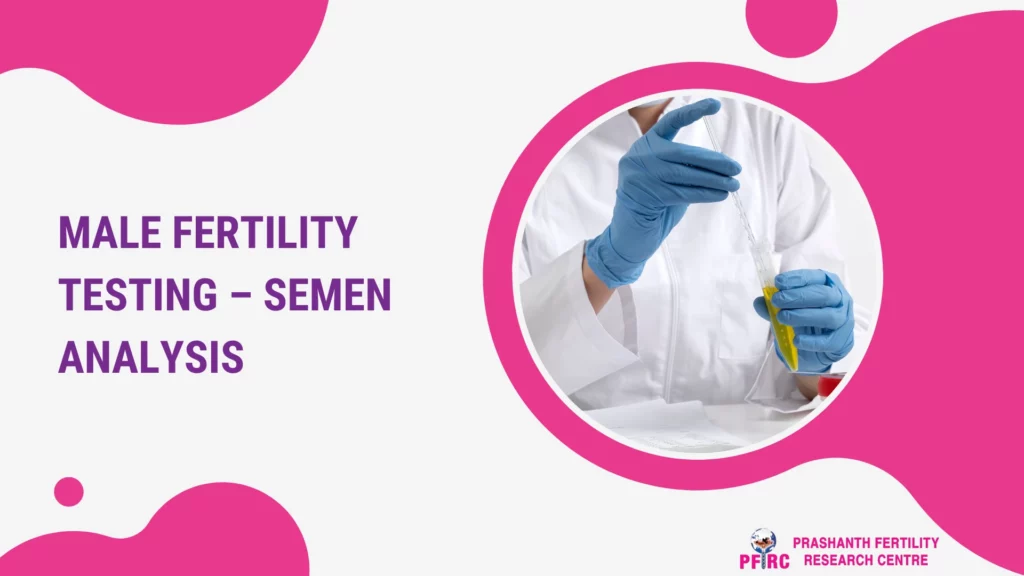 Male fertility testing
