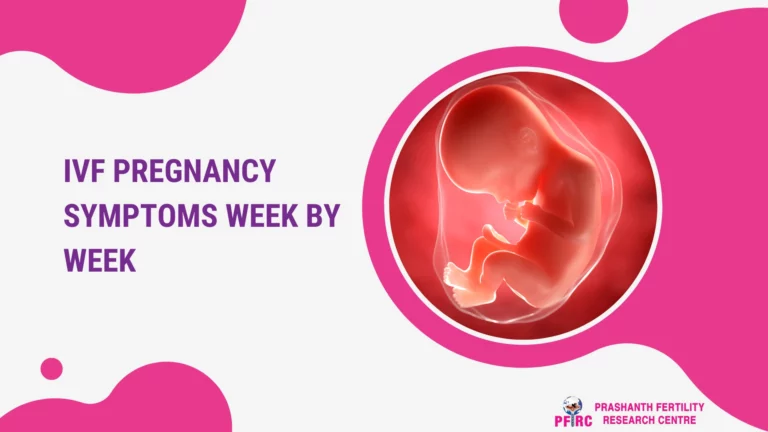 IVF pregnancy symptoms week by week