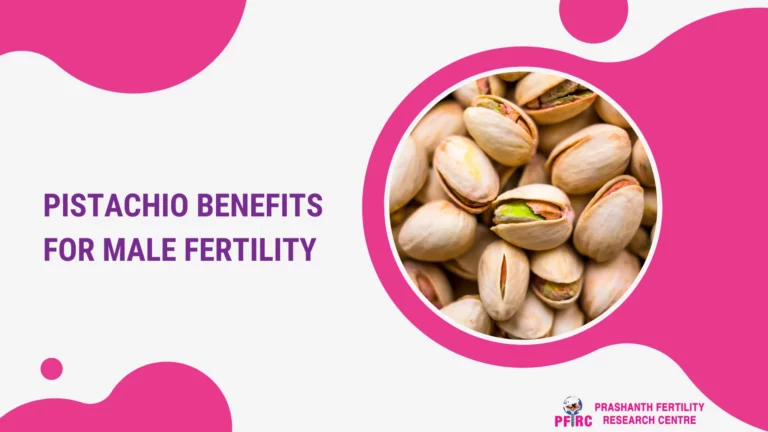 Pistachio Benefits for Male Fertility